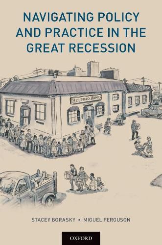 Cover image for Navigating Policy and Practice in the Great Recession