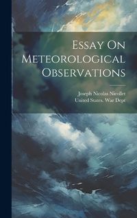 Cover image for Essay On Meteorological Observations