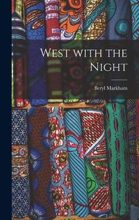 Cover image for West With the Night