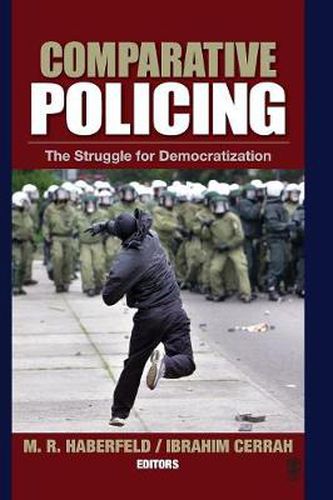 Cover image for Comparative Policing: The Struggle for Democratization
