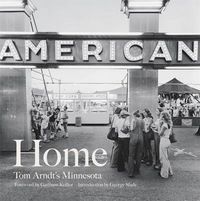 Cover image for Home: Tom Arndt's Minnesota