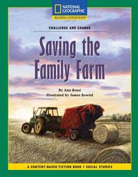 Cover image for Content-Based Chapter Books Fiction (Social Studies: Challenge and Change): Saving the Family Farm