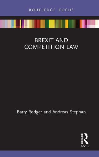 Cover image for Brexit and Competition Law