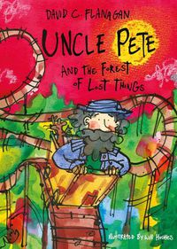Cover image for Uncle Pete and the Forest of Lost Things