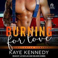 Cover image for Burning for Love