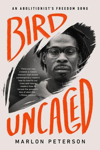 Cover image for Bird Uncaged: An Abolitionist's Freedom Song