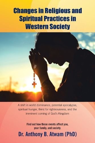 Cover image for Changes in Religious and Spiritual Practices in Western Society