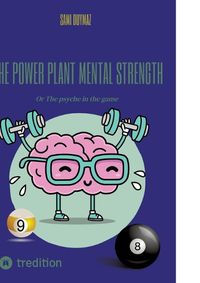 Cover image for The power plant Mental strength