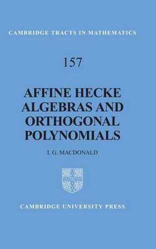 Cover image for Affine Hecke Algebras and Orthogonal Polynomials