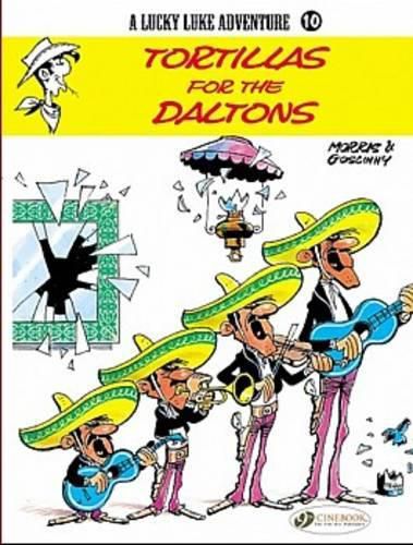 Cover image for Lucky Luke 10 - Tortillas for the Daltons