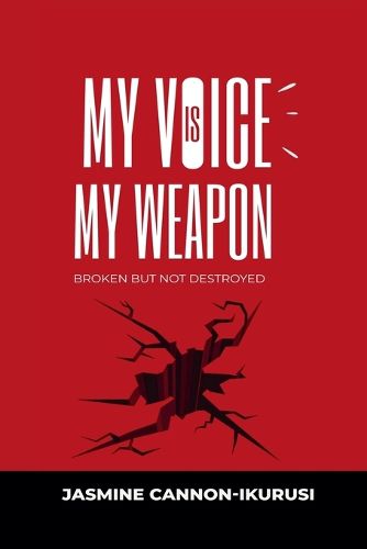 Cover image for My Voice Is My Weapon