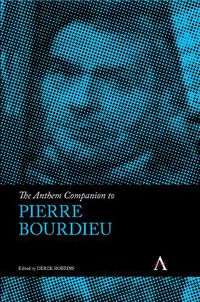 Cover image for The Anthem Companion to Pierre Bourdieu