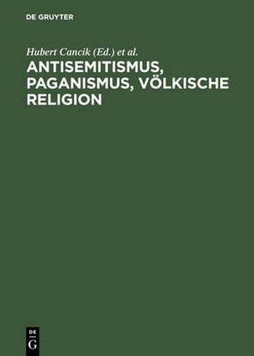 Cover image for Antisemitismus, Paganismus, Voelkische Religion