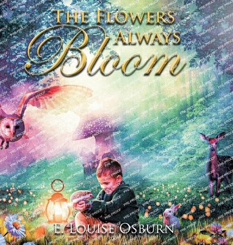 Cover image for The Flowers Always Bloom