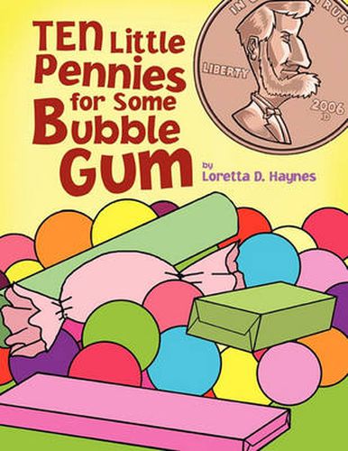 Cover image for Ten Little Pennies for Some Bubble Gum