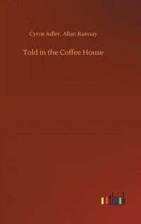 Cover image for Told in the Coffee House