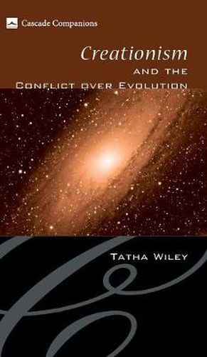 Cover image for Creationism and the Conflict Over Evolution