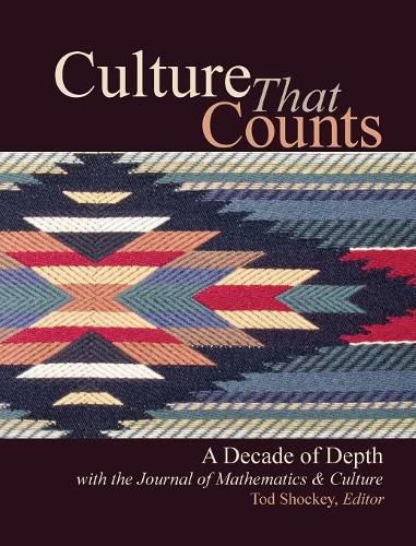 Cover image for Culture That Counts: A Decade of Depth with the Journal of Mathematics & Culture