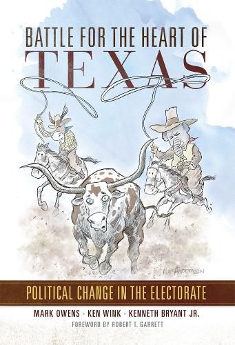 Cover image for Battle for the Heart of Texas: Political Change in the Electorate