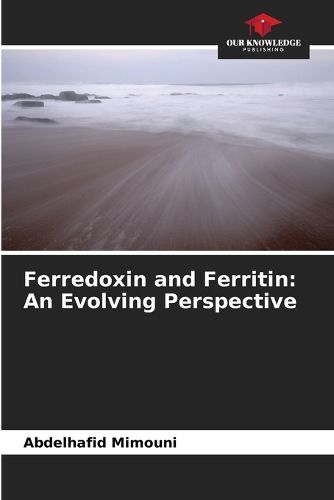 Cover image for Ferredoxin and Ferritin