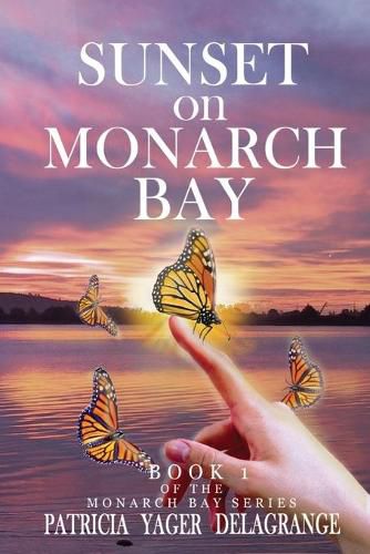 Cover image for Sunset on Monarch Bay