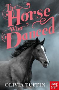 Cover image for The Horse Who Danced