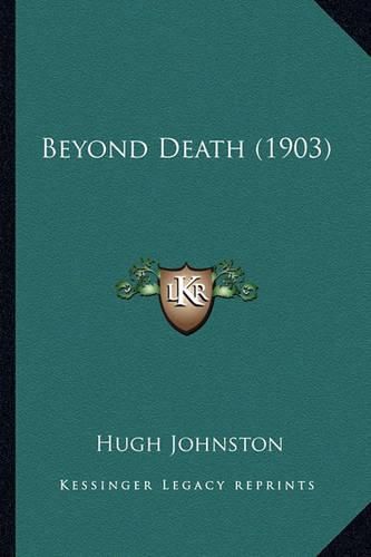 Cover image for Beyond Death (1903)