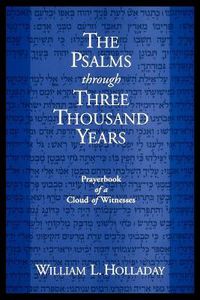 Cover image for The Psalms through Three Thousand Years: Prayerbook of a Cloud of Witnesses