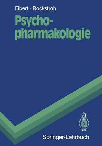 Cover image for Psychopharmakologie: Anwendung und Wirkungsweise von Psychopharmaka und Drogen