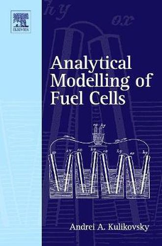 Cover image for Analytical Modelling of Fuel Cells