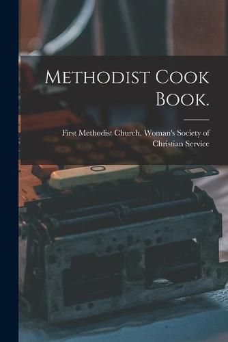 Cover image for Methodist Cook Book.