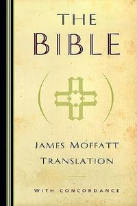 Cover image for James Moffatt Bible-OE-Non-Sequential