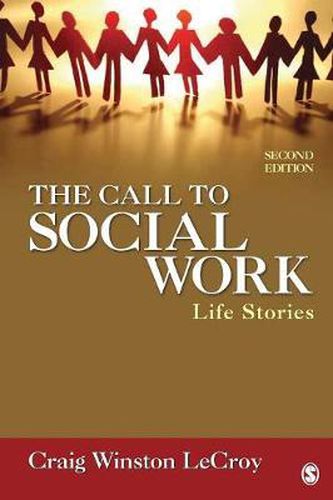 Cover image for The Call to Social Work: Life Stories