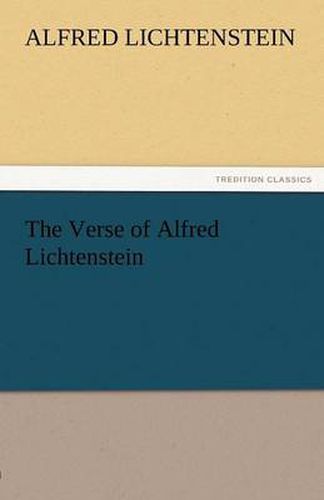 Cover image for The Verse of Alfred Lichtenstein