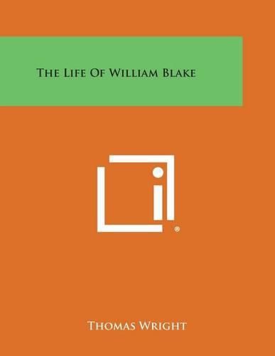 The Life of William Blake