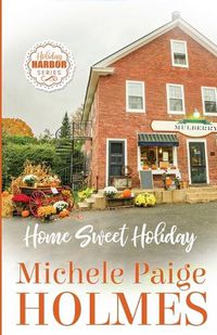Cover image for Home Sweet Holiday