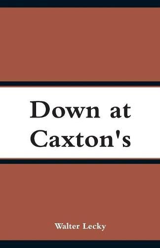 Down at Caxton's