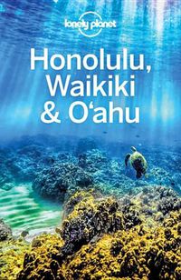 Cover image for Lonely Planet Honolulu Waikiki & Oahu