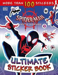 Cover image for Ultimate Sticker Book: Marvel Spider-Man: Into the Spider-Verse