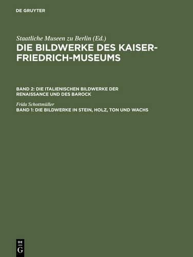 Cover image for Die Bildwerke in Stein, Holz, Ton Und Wachs