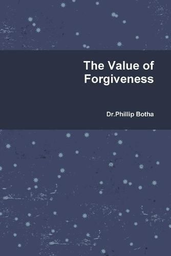 Cover image for The Value of Forgiveness