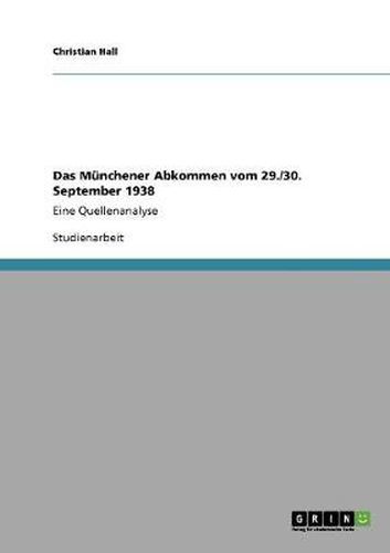 Cover image for Das Munchener Abkommen vom 29./30. September 1938: Eine Quellenanalyse