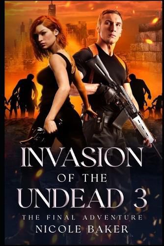 Cover image for Invasion of the Undead 3