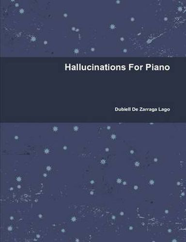 Cover image for Hallucinations for Piano