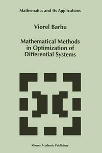 Cover image for Mathematical Methods in Optimization of Differential Systems