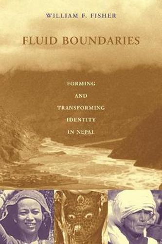 Cover image for Fluid Boundaries: Forming and Transforming Identity in Nepal