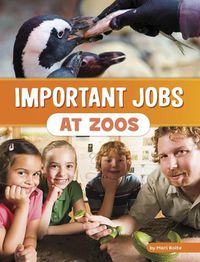 Cover image for Important Jobs at Zoos