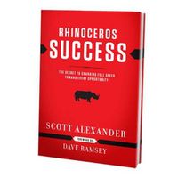 Cover image for Rhinoceros Success: The Secret to Charging Full Speed Toward Every Opportunity