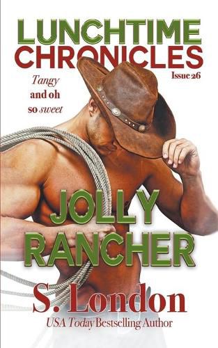 Cover image for Lunchtime Chronicles: Jolly Rancher