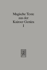 Cover image for Magische Texte aus der Kairoer Geniza: Band 1